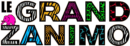 Le Grand Zanimo